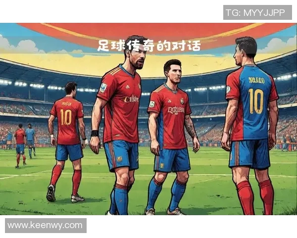 梅西与C罗时代的终结与新星崛起足球世界的传奇变革 梅西与C罗时代的终结与新星崛起足球世界的传奇变革